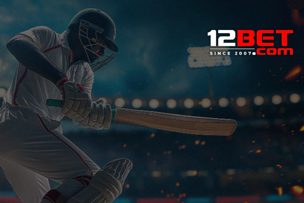 12BET Cricket Tournaments to Enjoy with Best Odds
